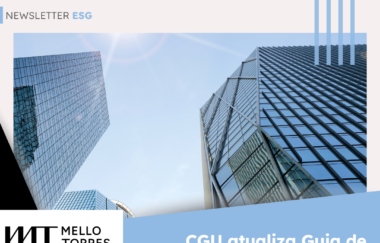 Newsletter ESG | CGU atualiza Guia de Diretrizes para Empresas Privadas | Mello Torres