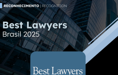 Reconhecimento Best Lawyers Brasil 2025