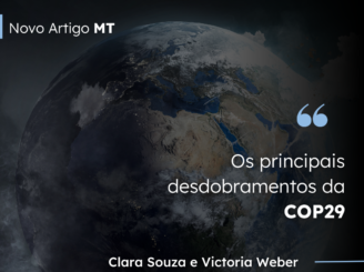 Artigo MT | Os principais desdobramentos da COP29.